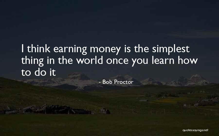 Alfange Espada Quotes By Bob Proctor