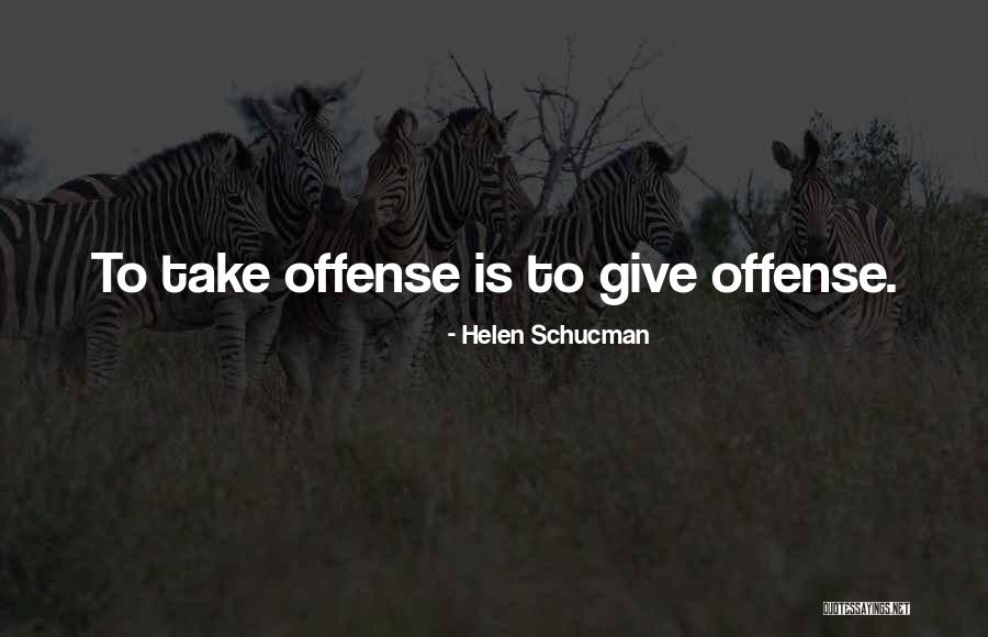 Alfareria Quotes By Helen Schucman Alfareria Quotes By Helen Schucman