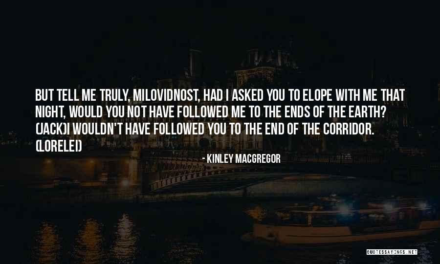 Alfarero Hermana Quotes By Kinley MacGregor Alfarero Hermana Quotes By Kinley MacGregor