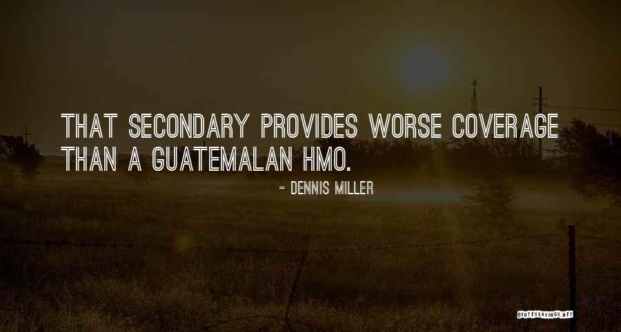 Alfaro Vive Carajo Quotes By Dennis Miller Alfaro Vive Carajo Quotes By Dennis Miller