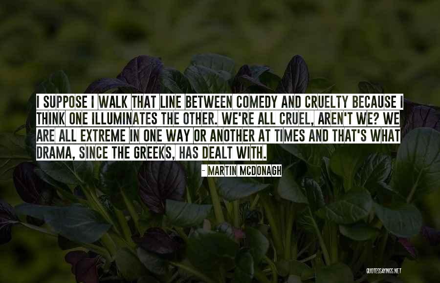 Alferdoestudosmercado Quotes By Martin McDonagh Alferdoestudosmercado Quotes By Martin McDonagh