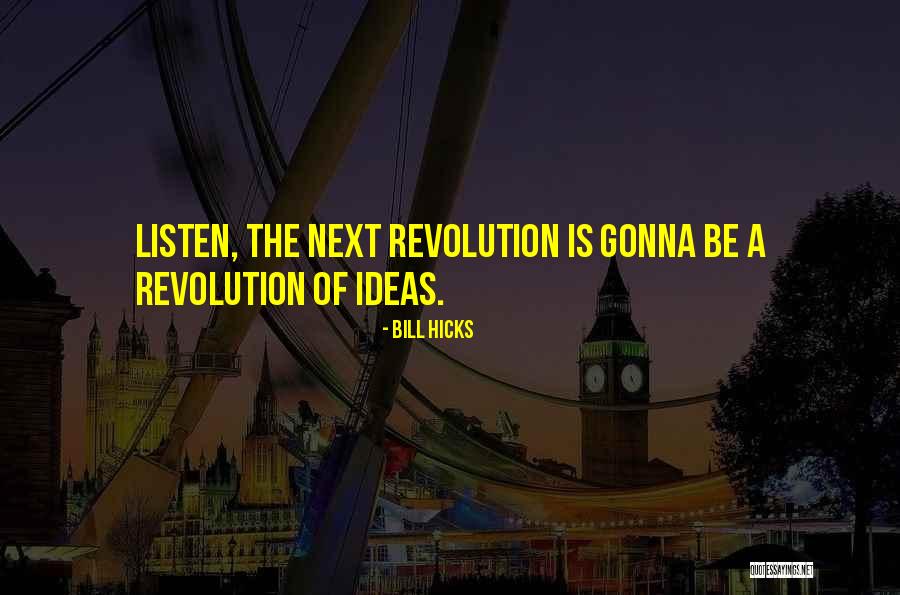 Alferez Real Quotes By Bill Hicks Alferez Real Quotes By Bill Hicks