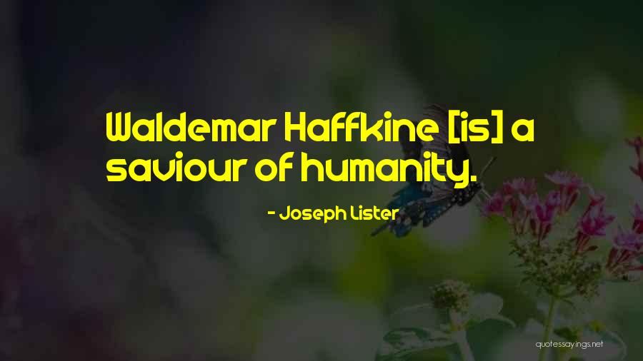 Alferi Sauces Quotes By Joseph Lister Alferi Sauces Quotes By Joseph Lister