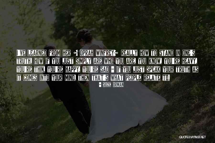 Alferov Zhores Quotes By Suze Orman Alferov Zhores Quotes By Suze Orman