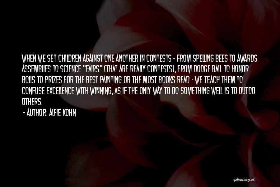 Alfie Kohn Quotes 1521231