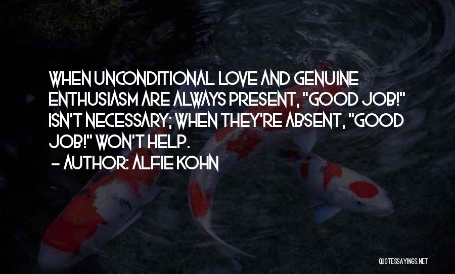 Alfie Kohn Quotes 1627147