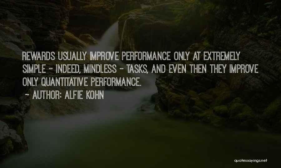 Alfie Kohn Quotes 793227