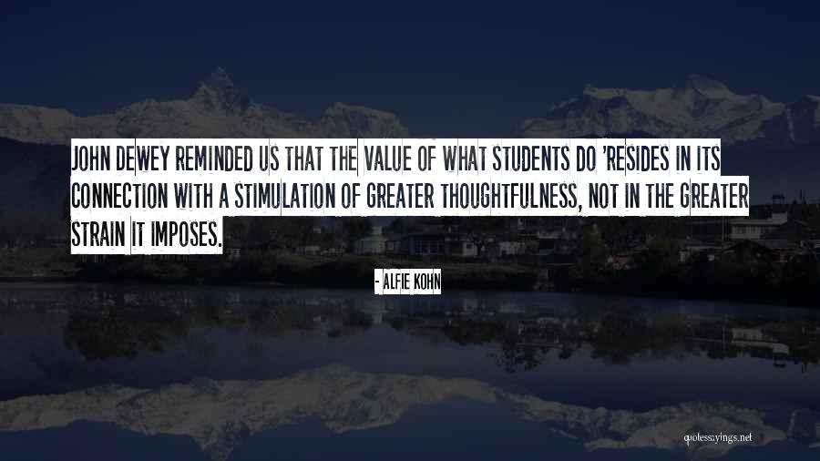 Alfie Quotes By Alfie Kohn