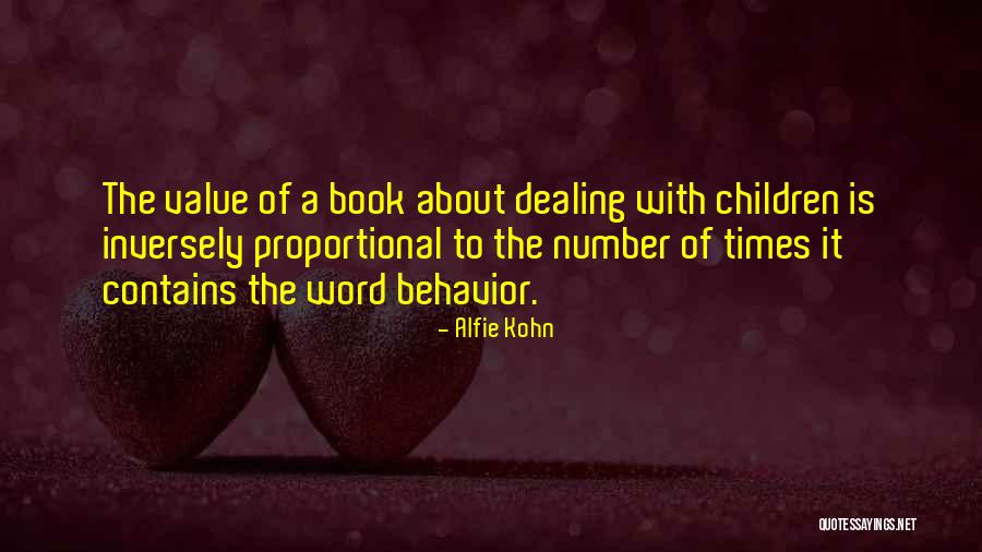 Alfie Quotes By Alfie Kohn