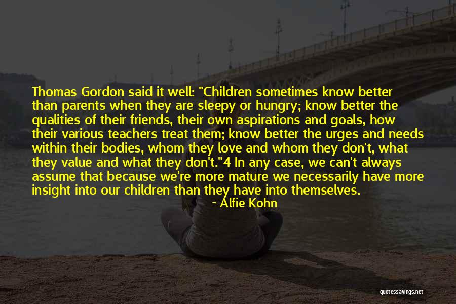 Alfie Quotes By Alfie Kohn Alfie Quotes By Alfie Kohn