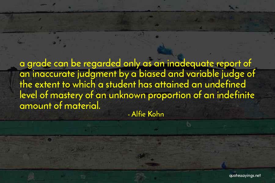 Alfie Quotes By Alfie Kohn