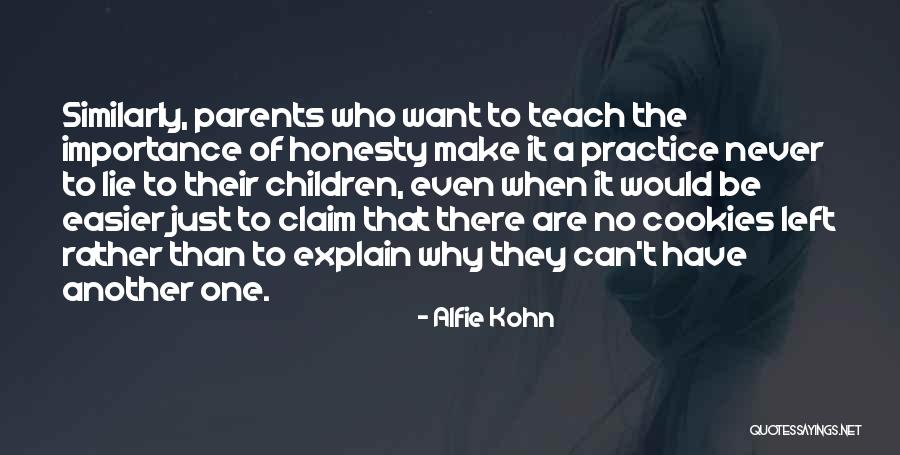 Alfie Quotes By Alfie Kohn