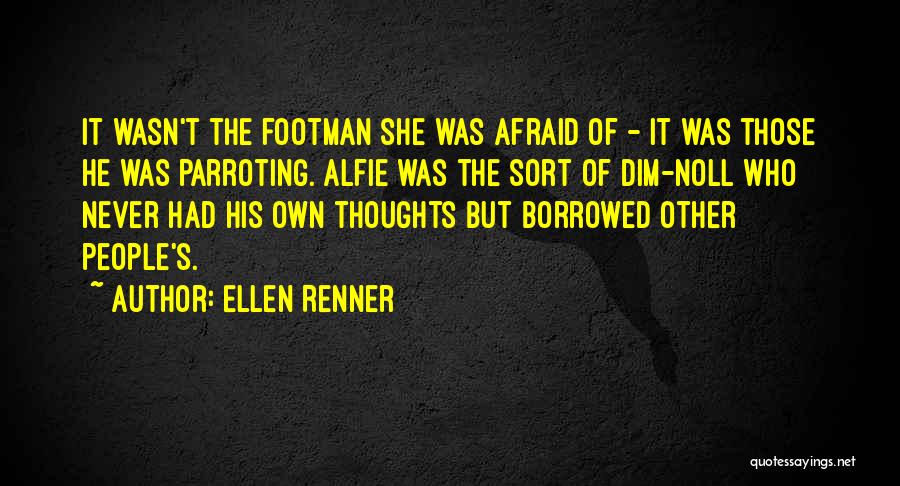 Alfie Quotes By Ellen Renner