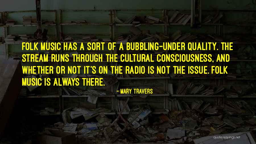 Alfinetes De Crianca Quotes By Mary Travers Alfinetes De Crianca Quotes By Mary Travers