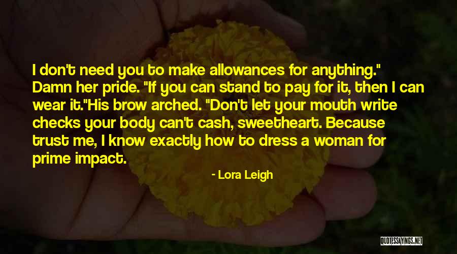 Alfonsa Youtube Quotes By Lora Leigh Alfonsa Youtube Quotes By Lora Leigh