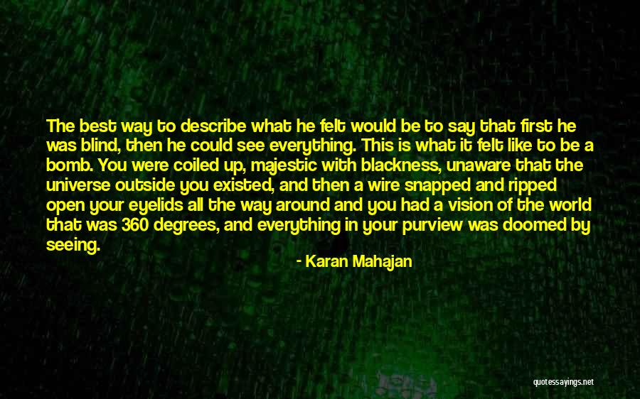 Alfonseca Six Quotes By Karan Mahajan Alfonseca Six Quotes By Karan Mahajan