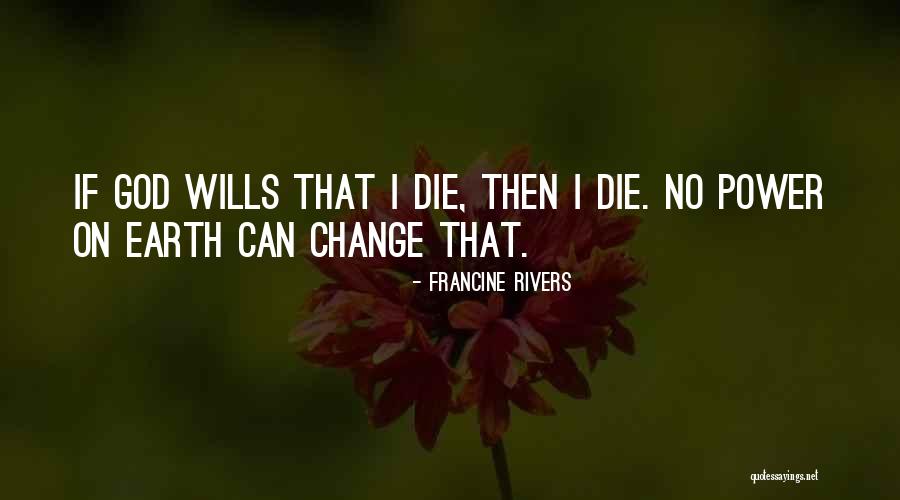 Alfonsina Fal Quotes By Francine Rivers Alfonsina Fal Quotes By Francine Rivers
