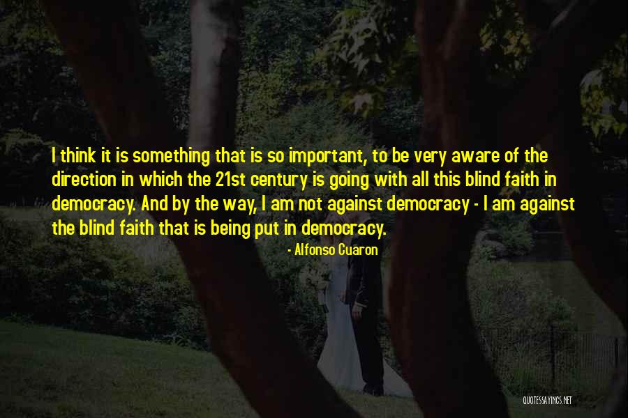 Alfonso Cuaron Quotes 290382