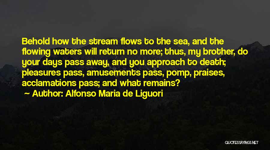 Alfonso Maria De Liguori Quotes 2026143