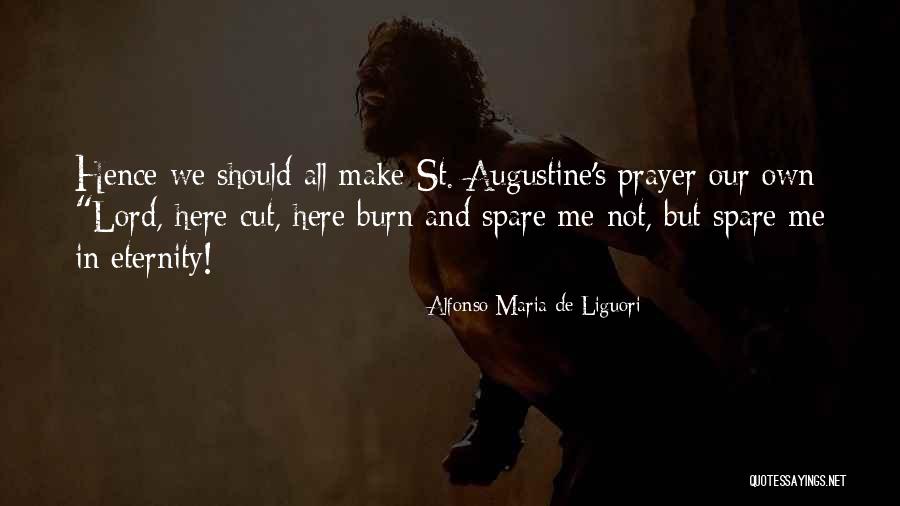 Alfonso Maria De Liguori Quotes 832360 Alfonso Maria De Liguori Quotes 832360