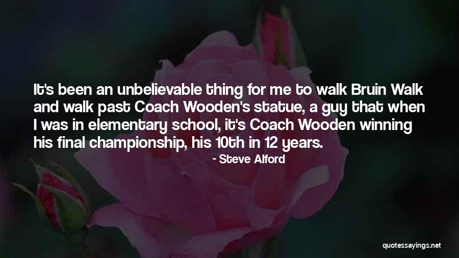 Alford Quotes By Steve Alford Alford Quotes By Steve Alford