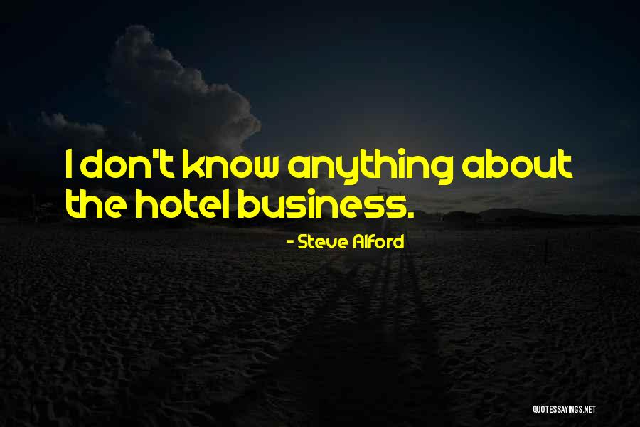 Alford Quotes By Steve Alford Alford Quotes By Steve Alford