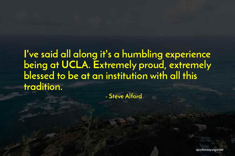 Alford Quotes By Steve Alford Alford Quotes By Steve Alford