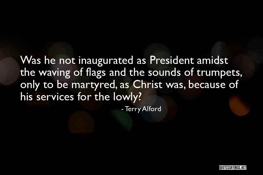 Alford Quotes By Terry Alford Alford Quotes By Terry Alford