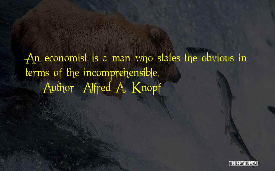 Alfred A. Knopf Quotes 1771744