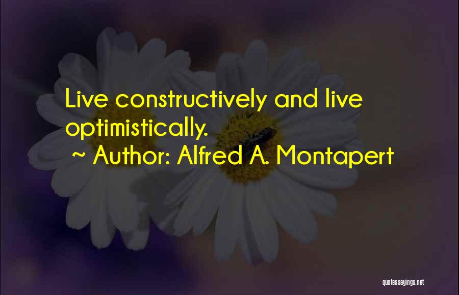 Alfred A. Montapert Quotes 2093023