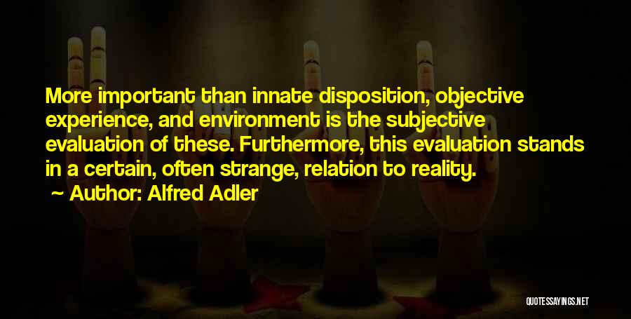 Alfred Adler Quotes 1228865