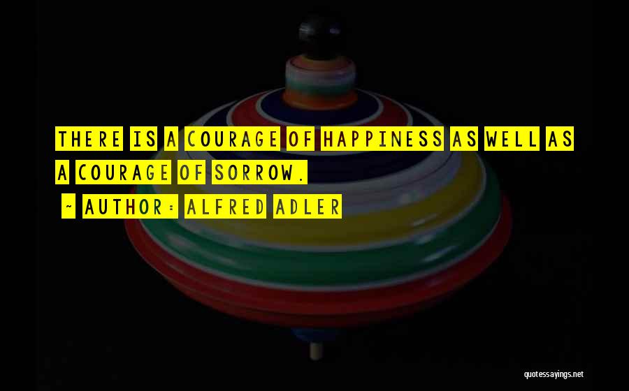 Alfred Adler Quotes 1291055