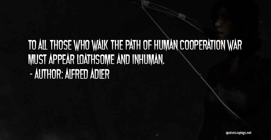 Alfred Adler Quotes 1462600