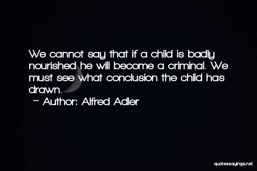 Alfred Adler Quotes 1588172