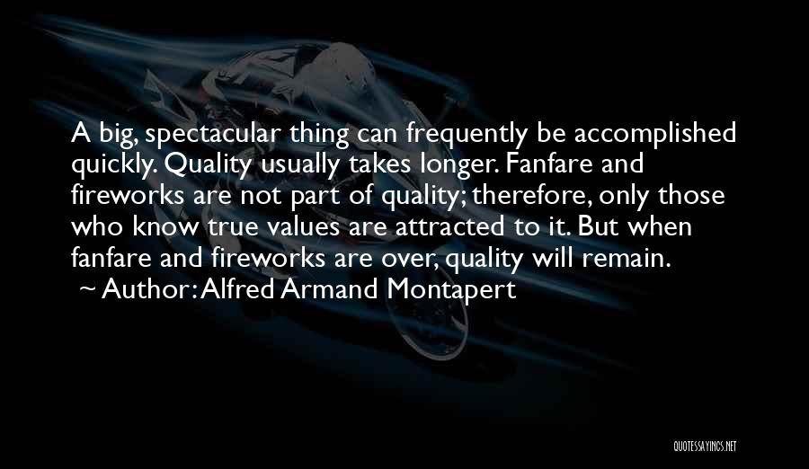 Alfred Armand Montapert Quotes 1191692
