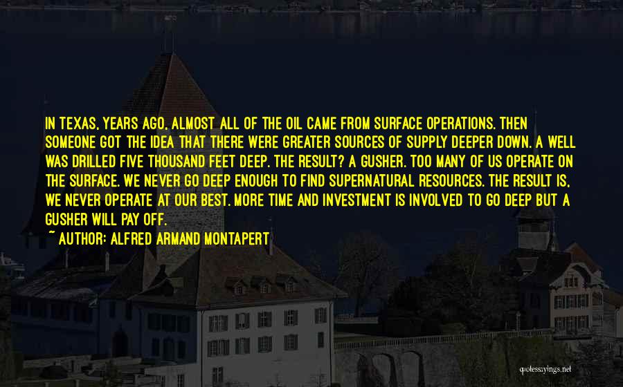 Alfred Armand Montapert Quotes 2093167