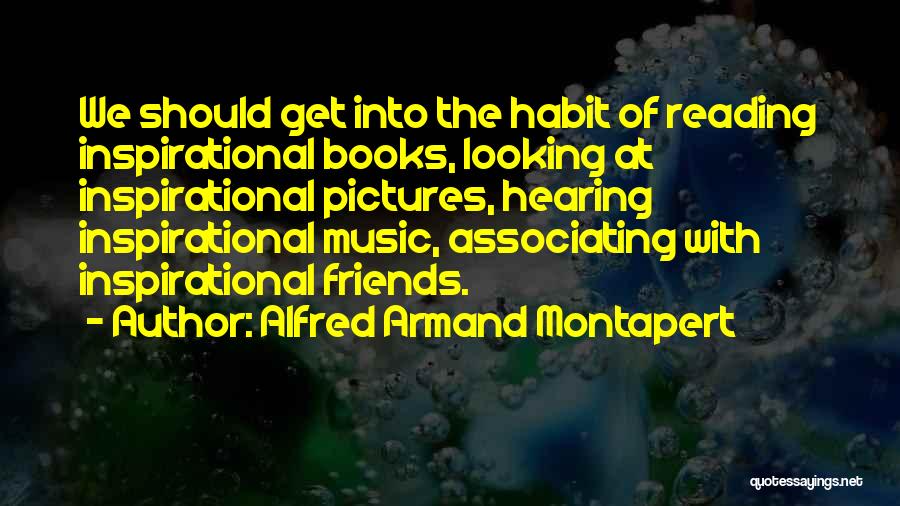 Alfred Armand Montapert Quotes 575537