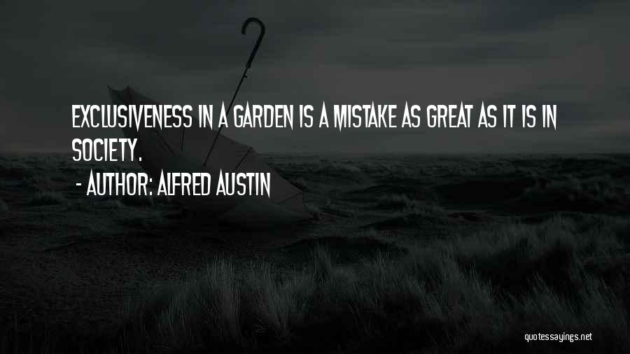 Alfred Austin Quotes 2220171