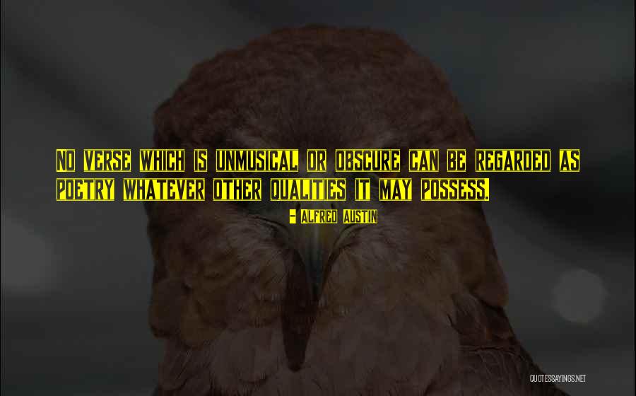Alfred Austin Quotes 979718 Alfred Austin Quotes 979718