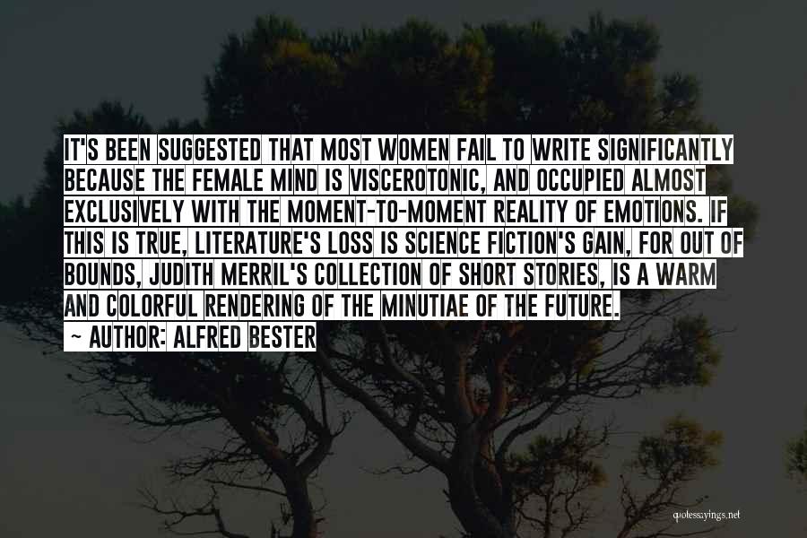 Alfred Bester Quotes 456725