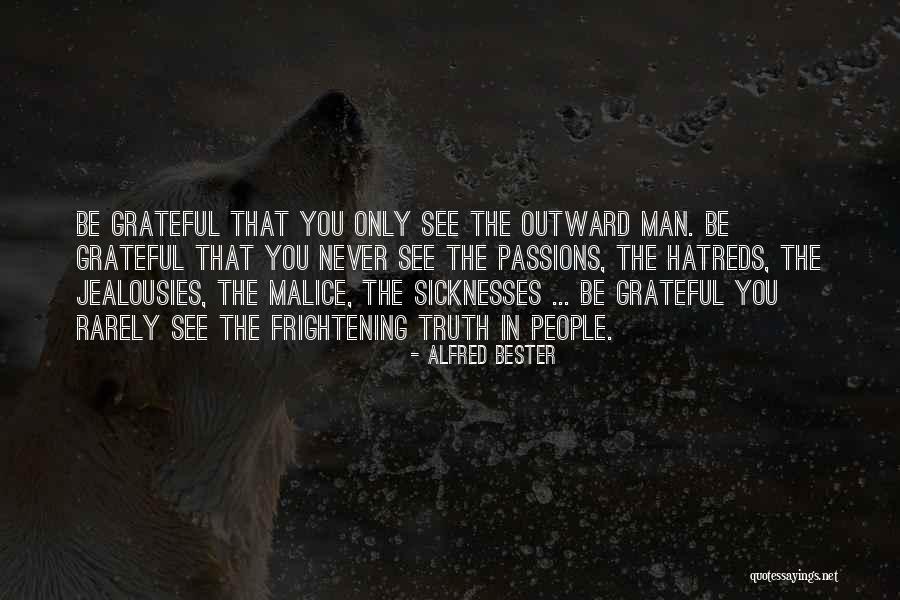 Alfred Bester Quotes 851407