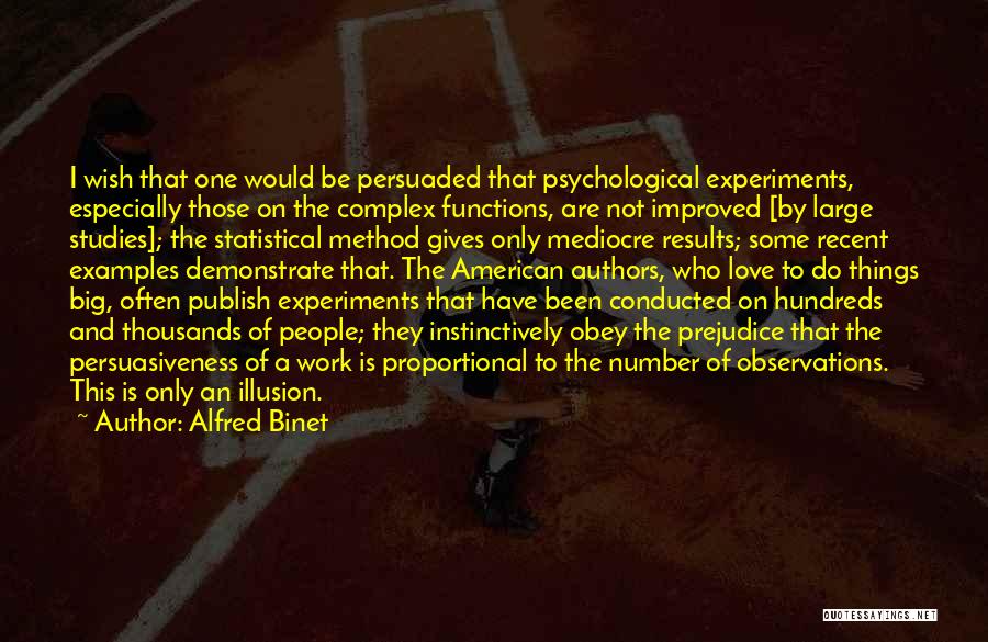 Alfred Binet Quotes 185638