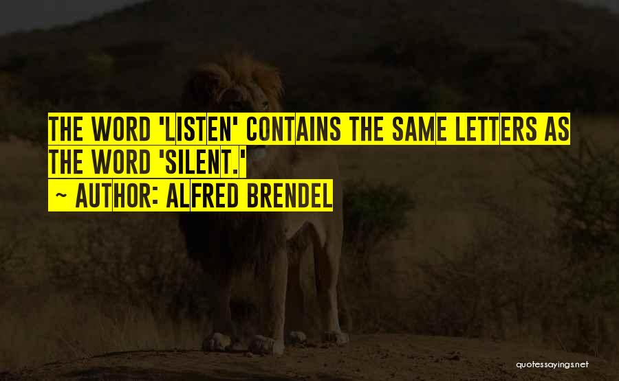 Alfred Brendel Quotes 1013837