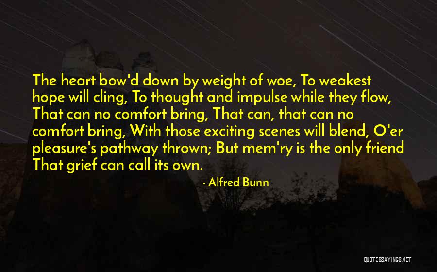 Alfred Bunn Quotes 100443