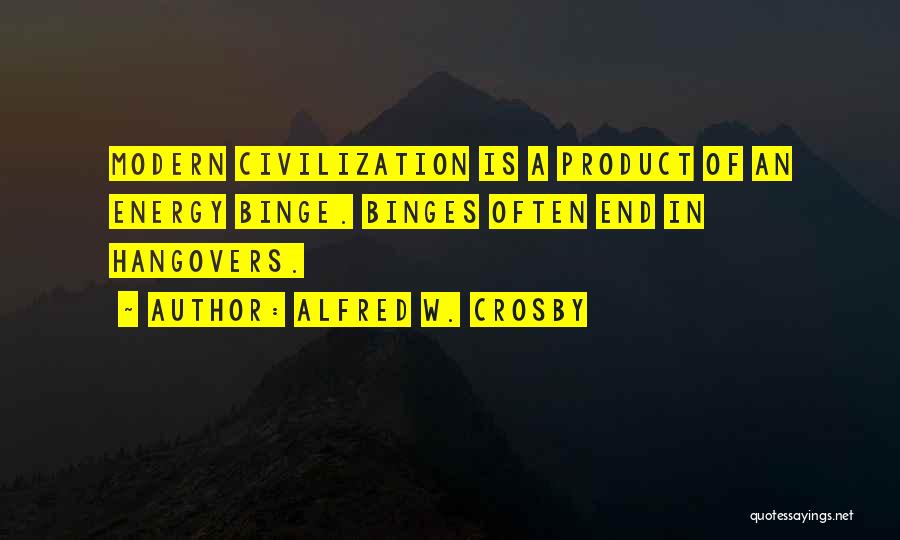 Alfred Crosby Quotes By Alfred W. Crosby