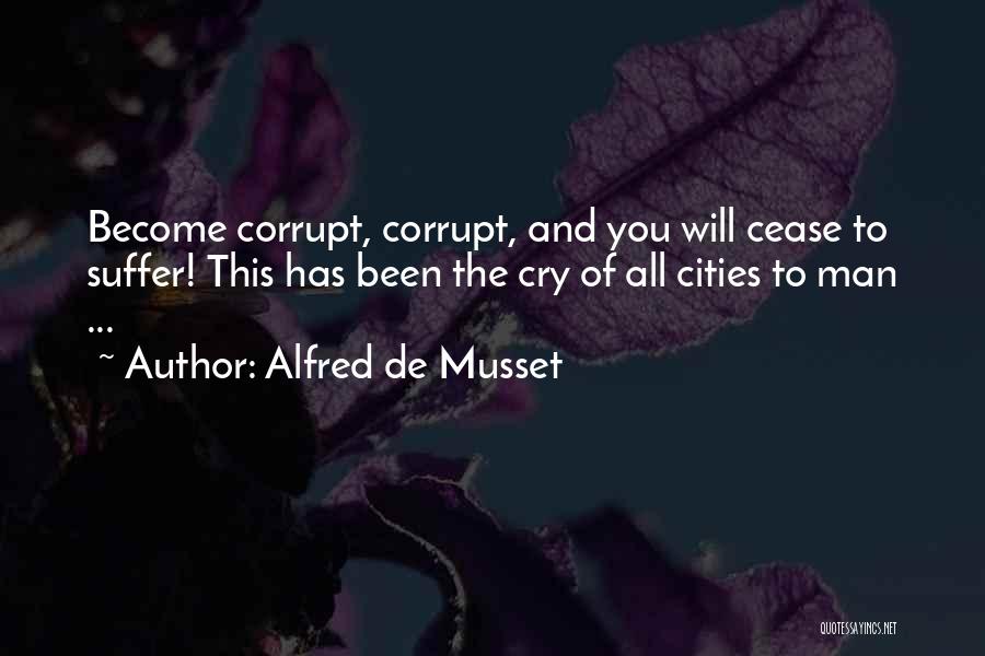 Alfred De Musset Quotes 1034701