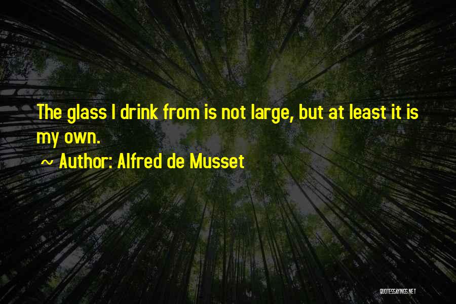 Alfred De Musset Quotes 1189174