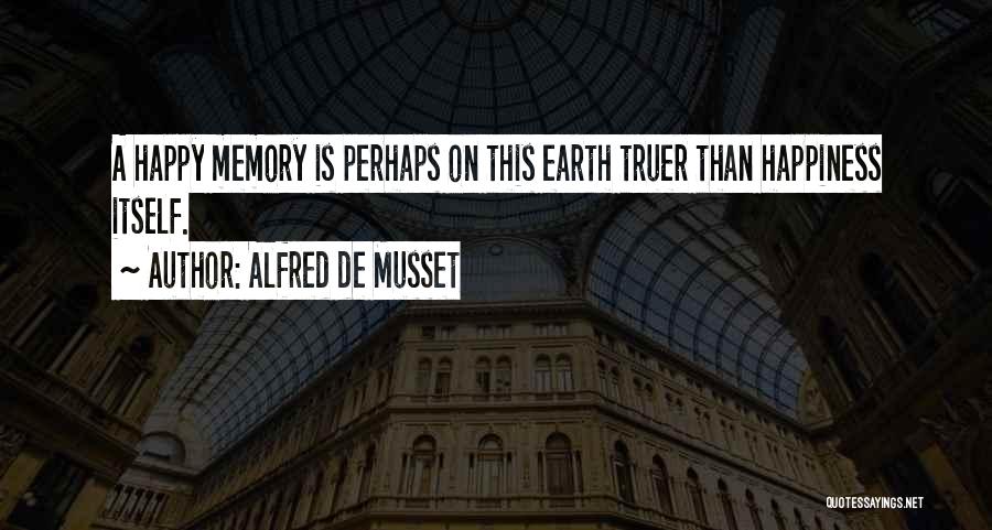 Alfred De Musset Quotes 1222405