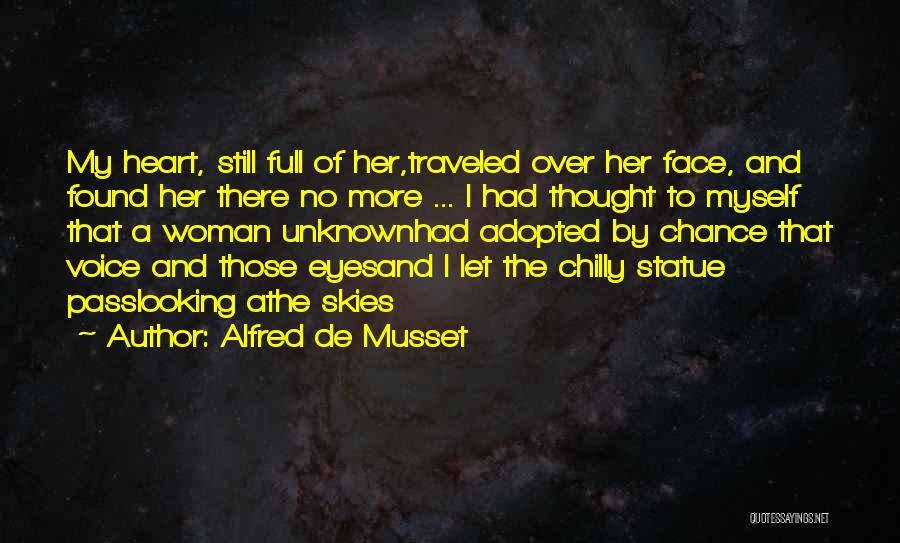 Alfred De Musset Quotes 1226022