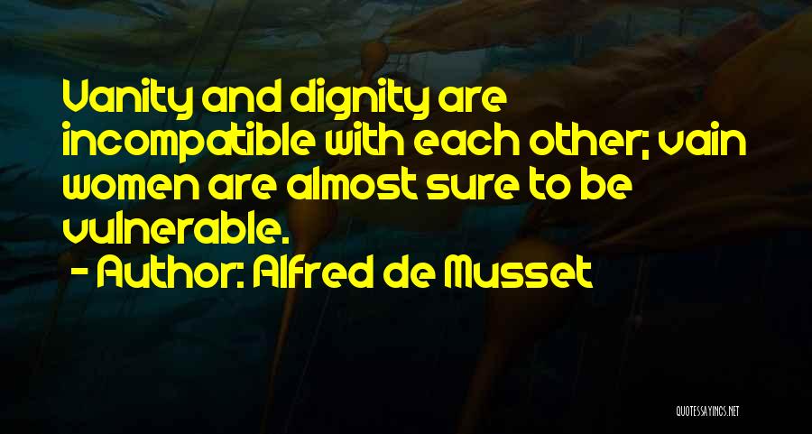 Alfred De Musset Quotes 1288470